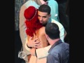 Rihanna - What's My Name? ft. Drake