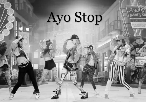 소녀시대(SNSD) - Ayo Stop (I GOT A BOY)